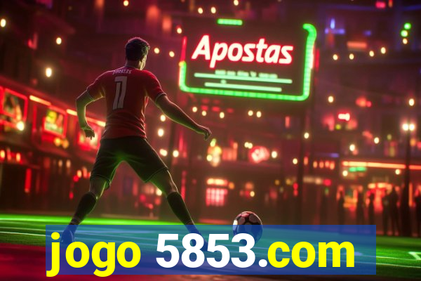 jogo 5853.com